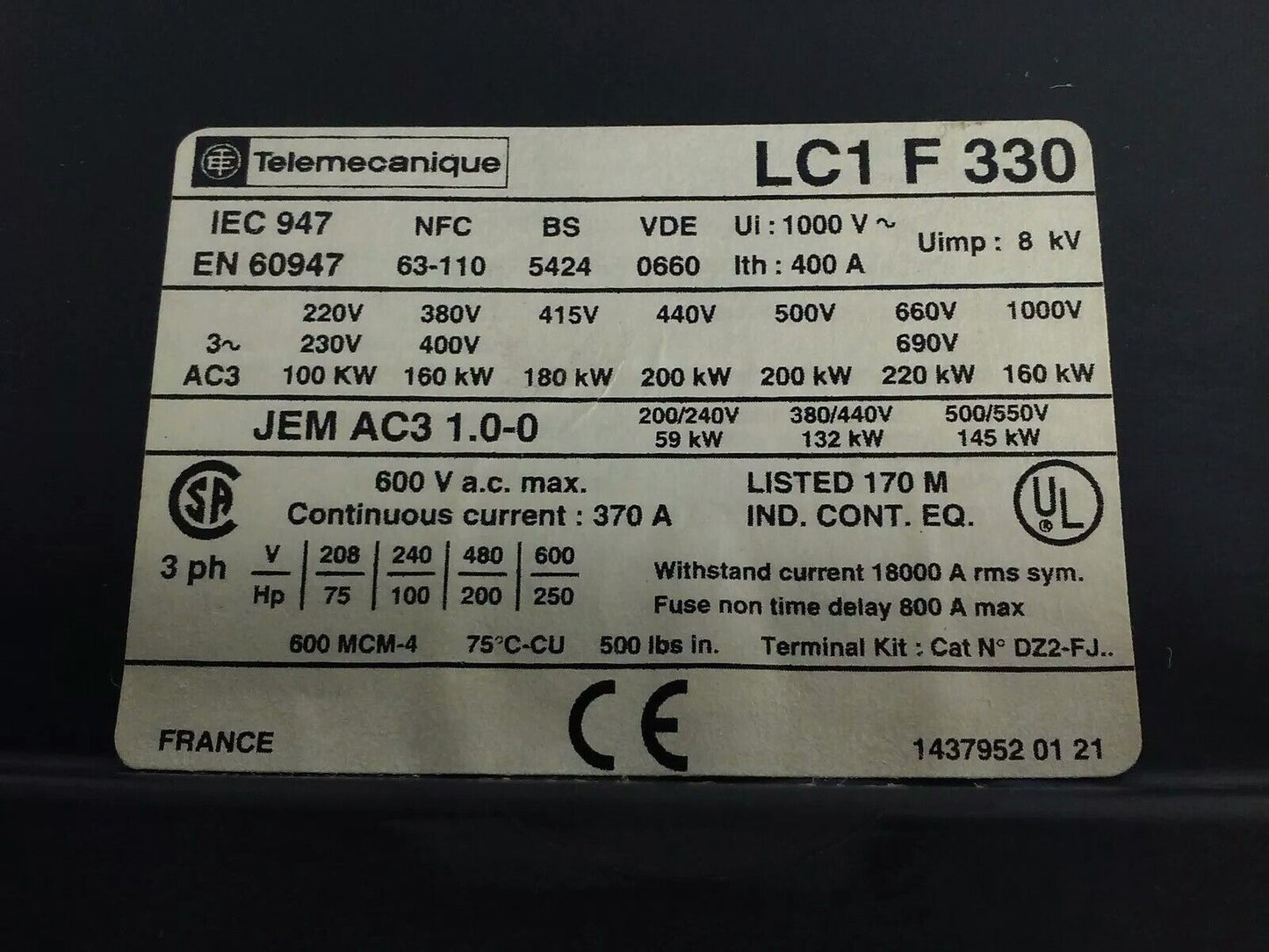 TELEMECANIQUE LC1F330 CONTACTOR, 3PH, 600V, 370A, 250HP, W/ 24V 40/400HZ COIL
