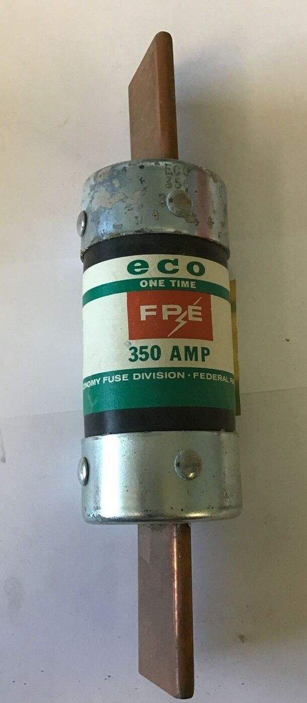 FEDERAL PACIFIC ELECTRIC EON-350 FUSE ONE TIME 350A 250V***LOTOF2***
