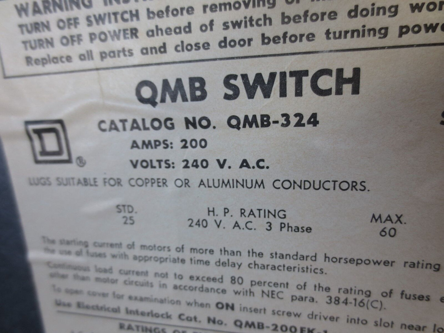 SQUARE D QMB-324 FUSIBLE QMB SWITCH - 200A, 240V, 3-POLE