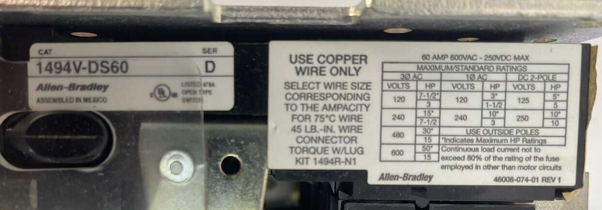 ALLEN BRADLEY DISCONNECT SWITCH 1494V-DS60 SER D 600VAC 250VDC 60A 15HP 1494V-FS