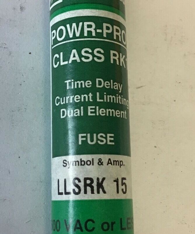 LITTELFUSE LLSRK 15 POWR-PRO CLASS RK1 TIME DELAY 600VAC ***LOTOF10***