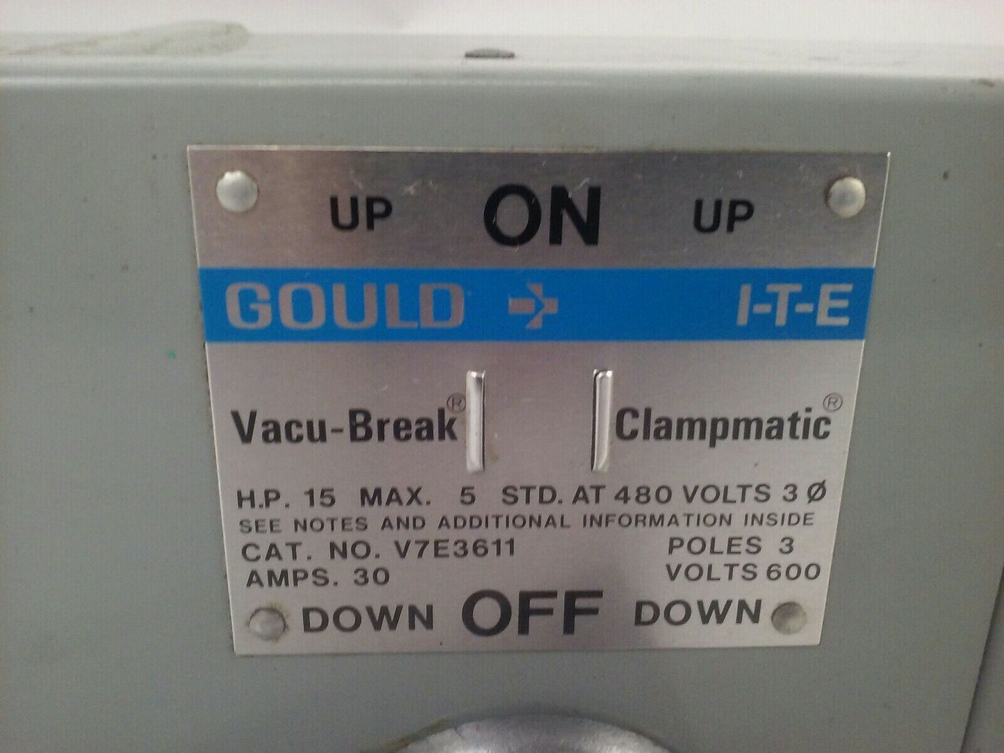 GOULD ITE V7E3611 TWIN VACU BREAK CLAMPMATIC SWITCH 3P 3PH 30A 600V 20HP