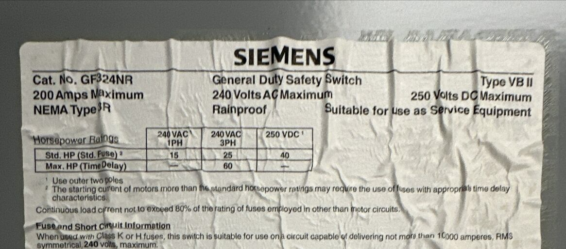 SIEMENS GF324NR TYPE VB II 200A 240VAC 3PH 60HP 240VDC 40HP TYPE 3R FUSIBLE