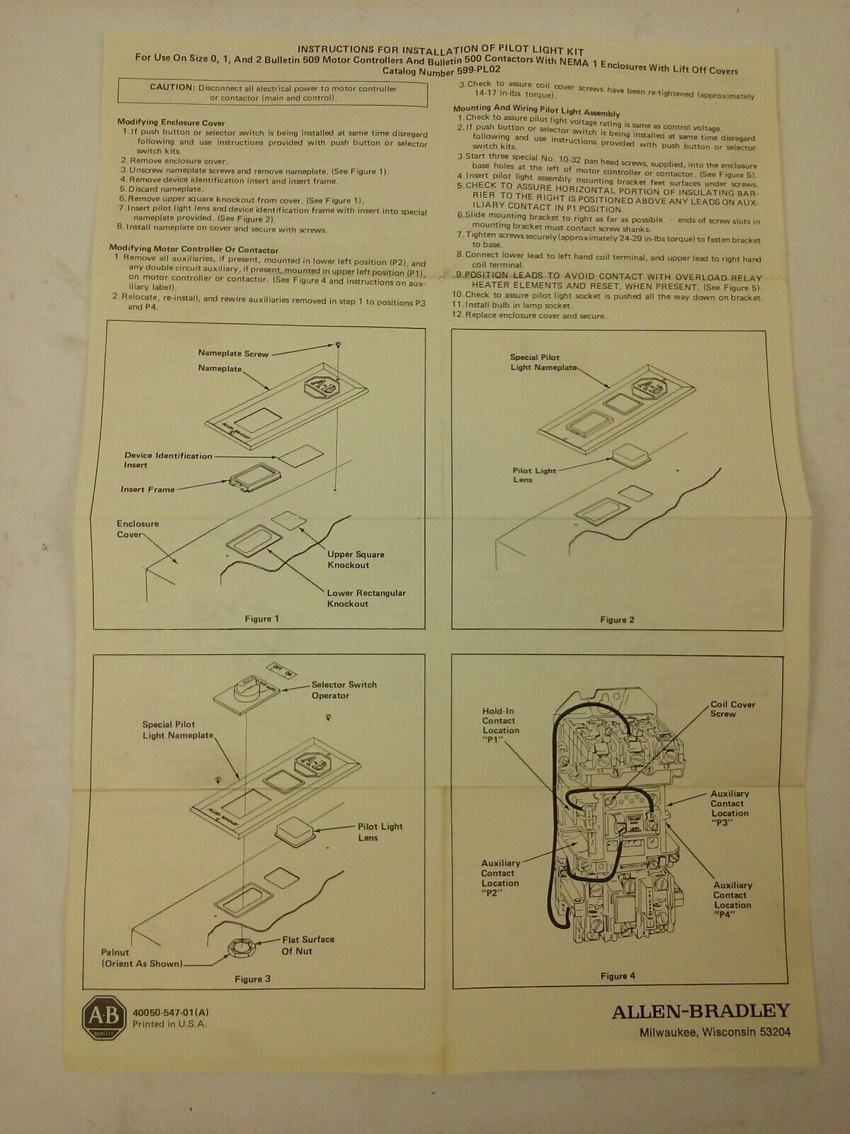 ALLEN BRADLEY 599-PL02A SER. A, PILOT LIGHT W/ RED LENS, SIZES 0-1-2, 240V- 60HZ