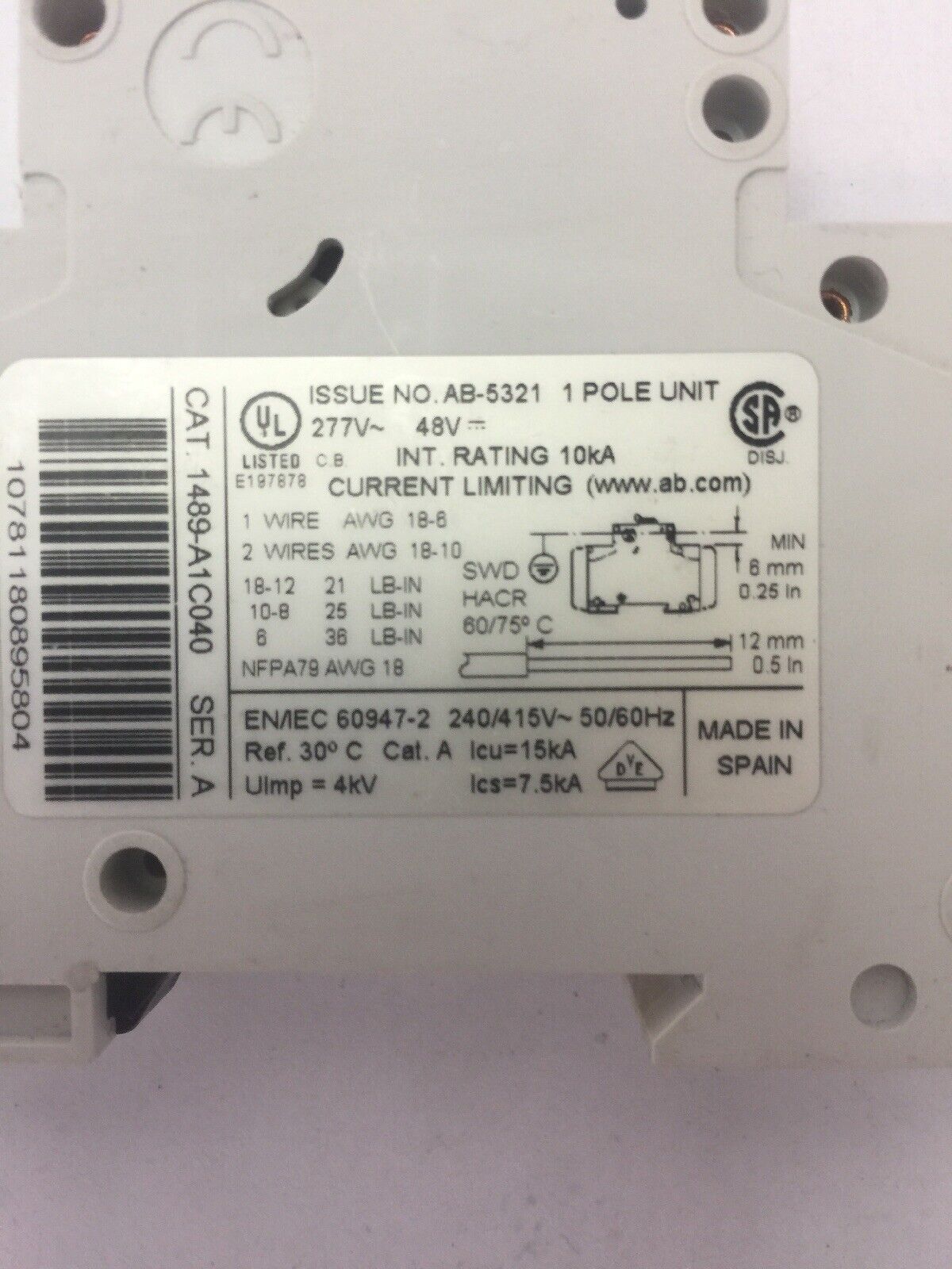 ALLEN BRADLEY 1489-A1C040 CIRCUIT BREAKER SER A 277VAC 48VDC 4A 1 POLE