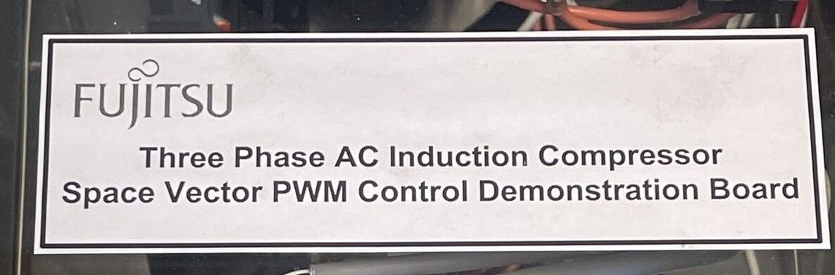 FUJITSU THREE PHASE AC INDUCTION COMPRESSOR SPACE VECTOR PWM CONTROL DEMONSTRATI