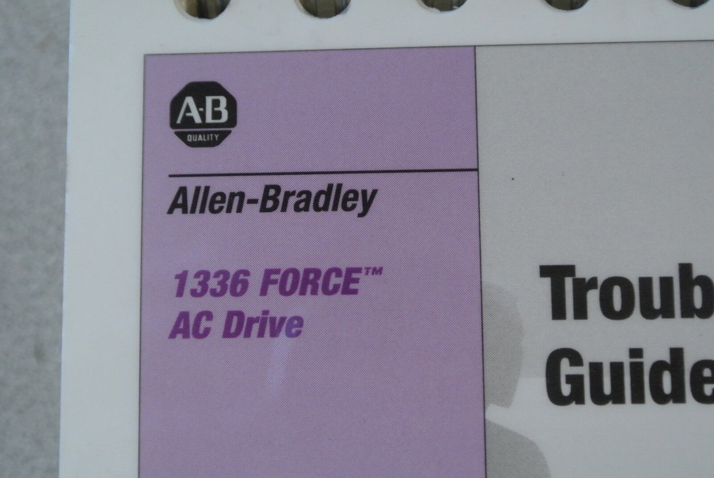 ALLEN-BRADLEY ABT-1336T-TSJ20 TROUBLESHOOTING GUIDE / for 1336 FORCE AC DRIVE