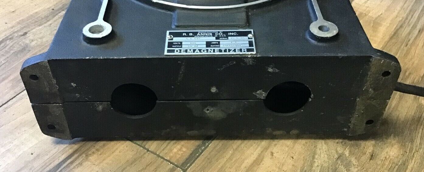 R.B. ANNIS 6 N CIR. DEMAGNETIZER 120V 4.4AMPS 60HZ