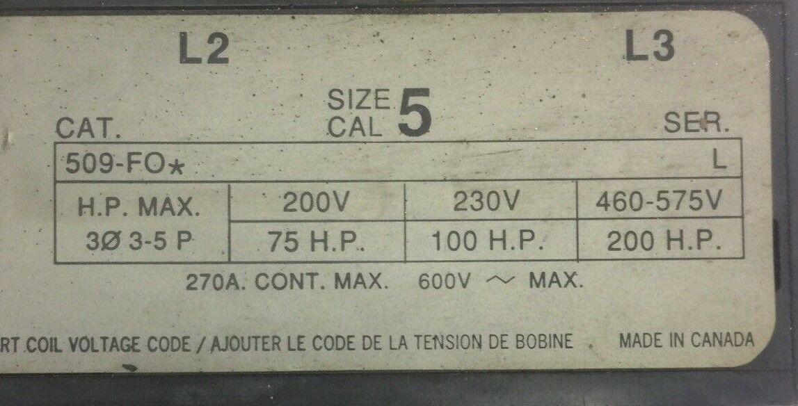 ALLEN BRADLEY 509-FO* SIZE 5 STARTER 600VAC 270A 200HP AF236 COIL 115-120V 60HZ