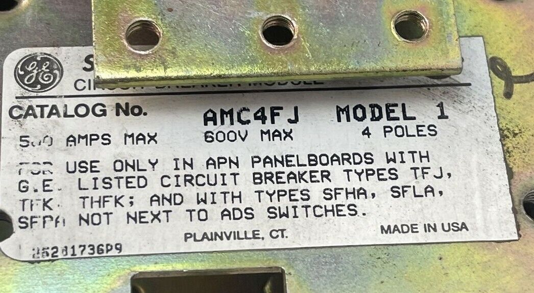 GE AMC4FJ SPECTRA SERIES CIRCUIT BREAKER MODULE MODEL 1 500A 600V 4P FOR USE