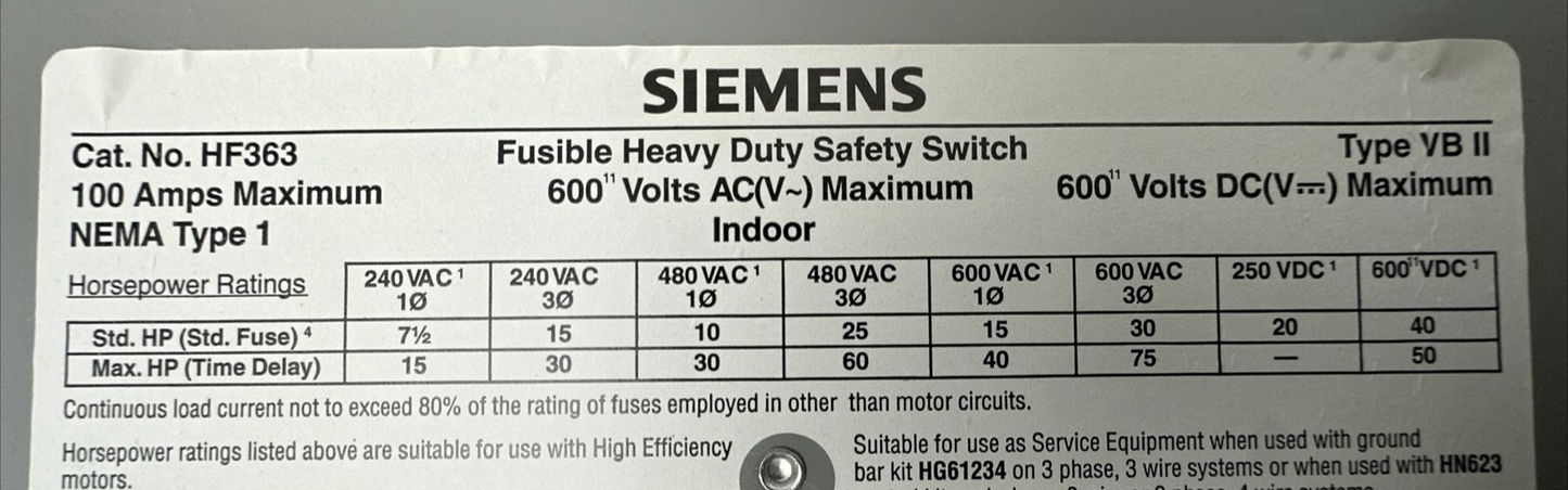 SIEMENS HF363 TYPE VB II FUSIBLE HD SAFETY SWITCH 600V 100AMP NEMA TYPE 1 INDOOR