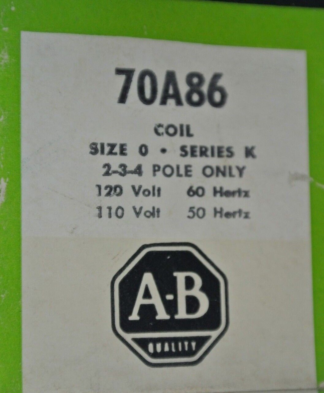 ALLEN-BRADLEY 70A86 COIL, SIZE 0 -Ser. K, 120V / 60Hz, 110V / 50Hz - NEW SURPLUS