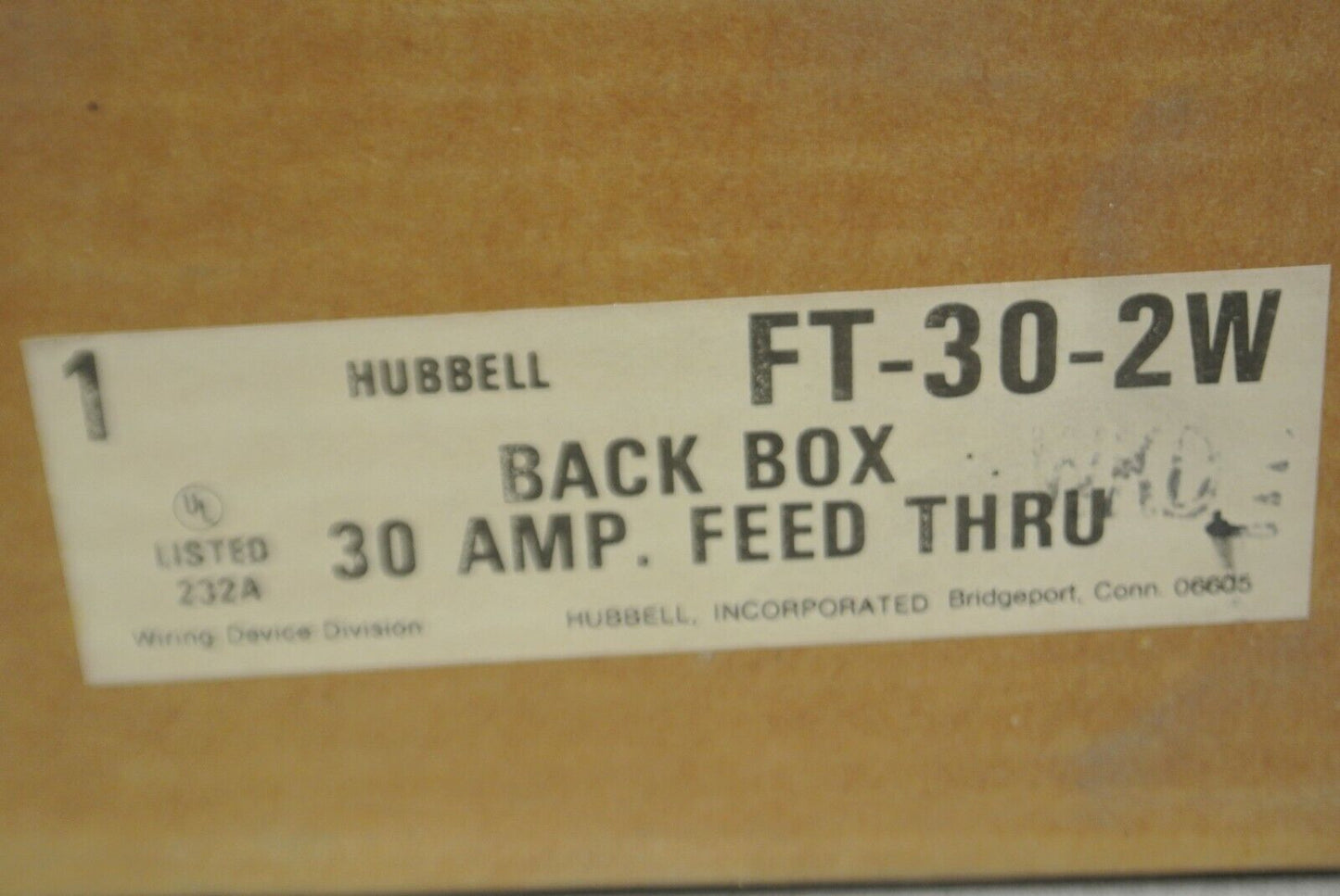 HUBBELL FT-30-2W / BACK BOX, METALLIC / 30A FEED THRU NEW SURPLUS in BOX FT302W