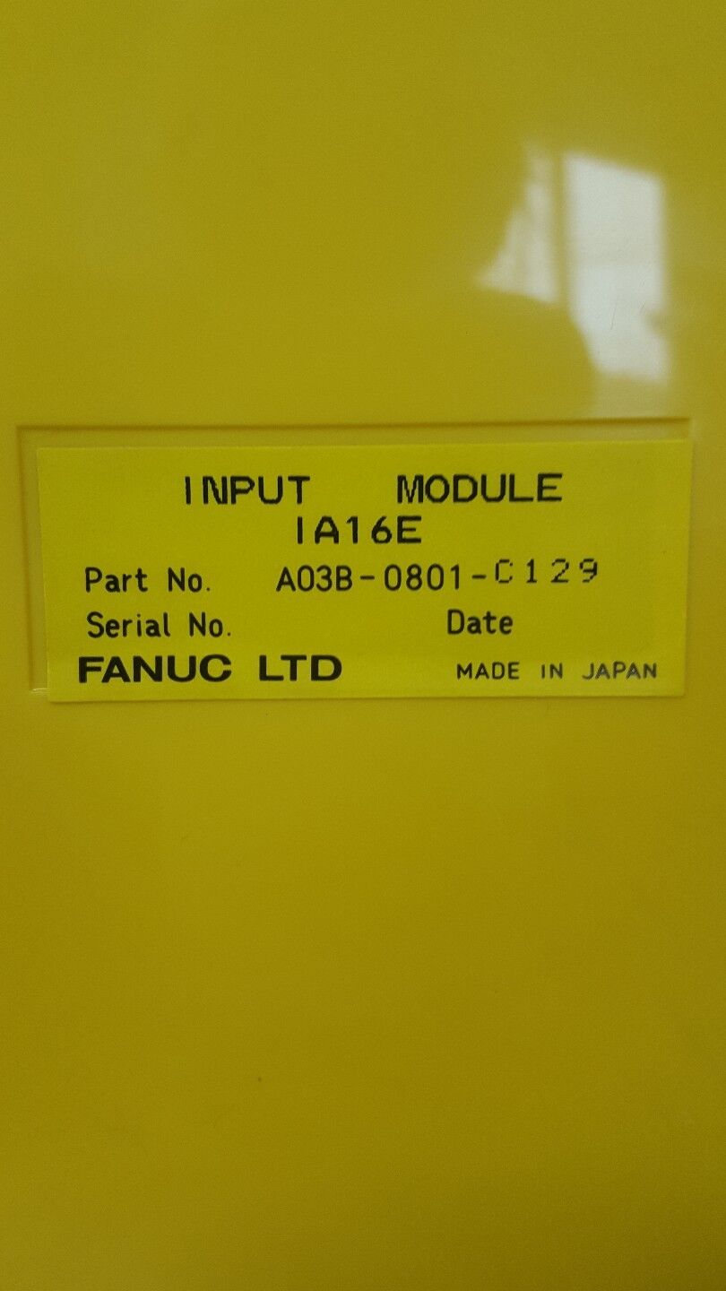 FANUC A03B-0801-C129 IA16E INPUT MODULE