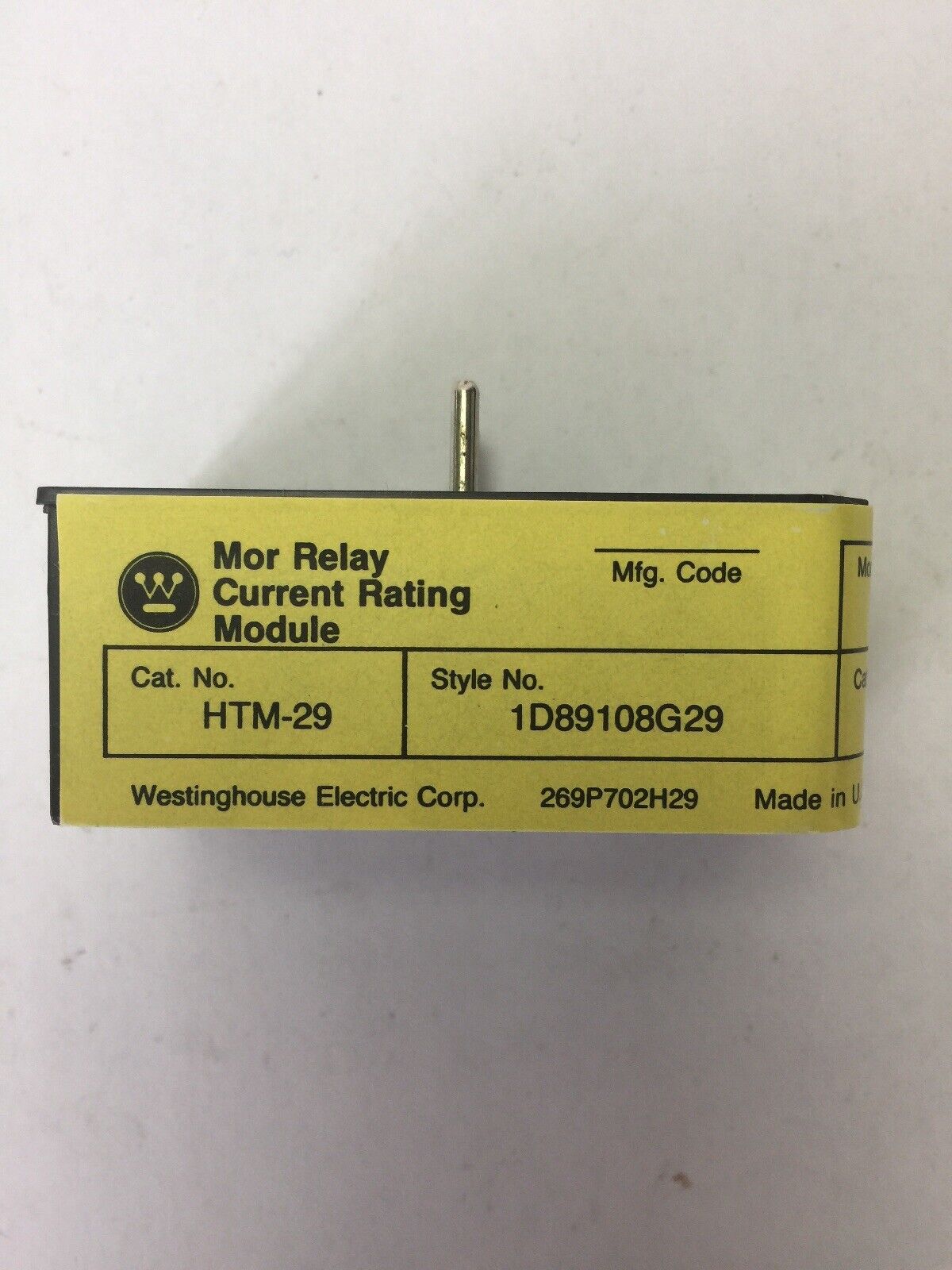 WESTINGHOUSE HTM-29 MOR RELAY CURRENT RATING MODULE MODEL B HEATER MODULE