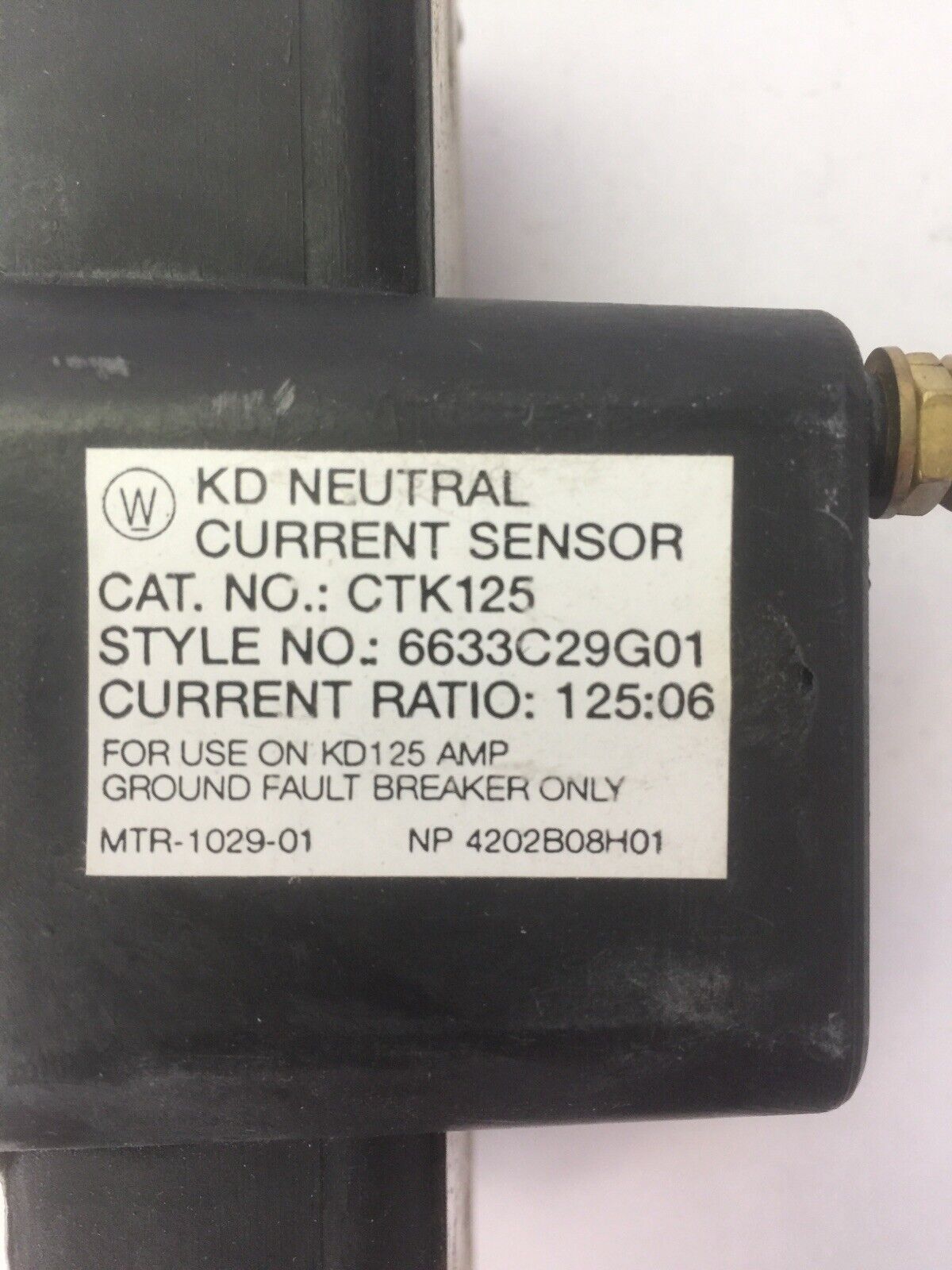 WESTINGHOUSE CTK125 6633C29G01 NUETRAL CURRENT SENSOR FOR USE ON KD125 AMP