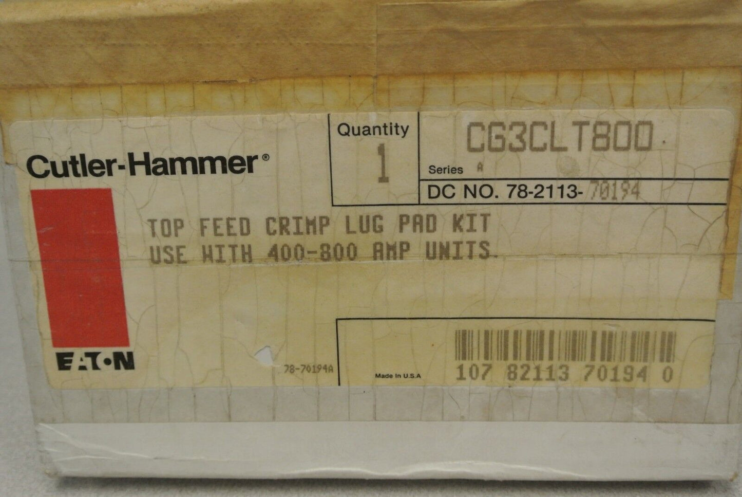 CUTLER-HAMMER CG3CLT800 / TOP FEED CRIMP LUG PAD KIT / NEW SURPLUS