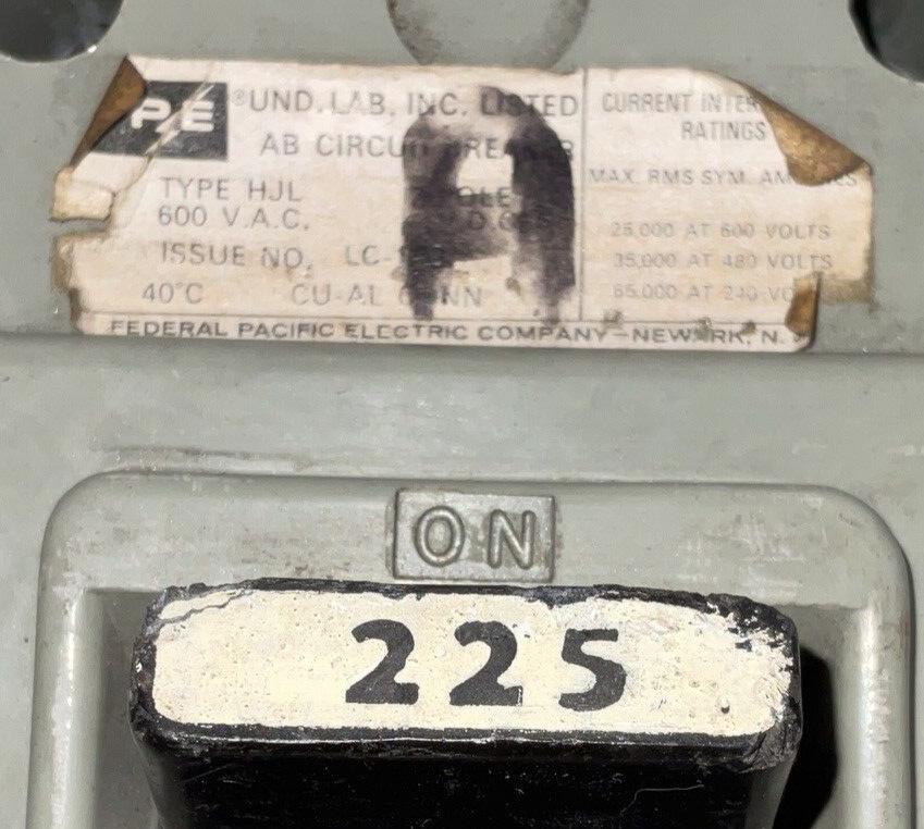 FEDERAL PACIFIC HJL 225A CIRCUIT BREAKER 600VAC