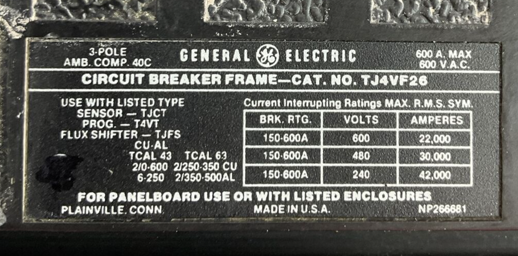 GE TJ4VF26 CIRCUIT BREAKER FRAME 600A 600VAC 3P MOD 5 MICRO VERSA TRIP T4VT 500A