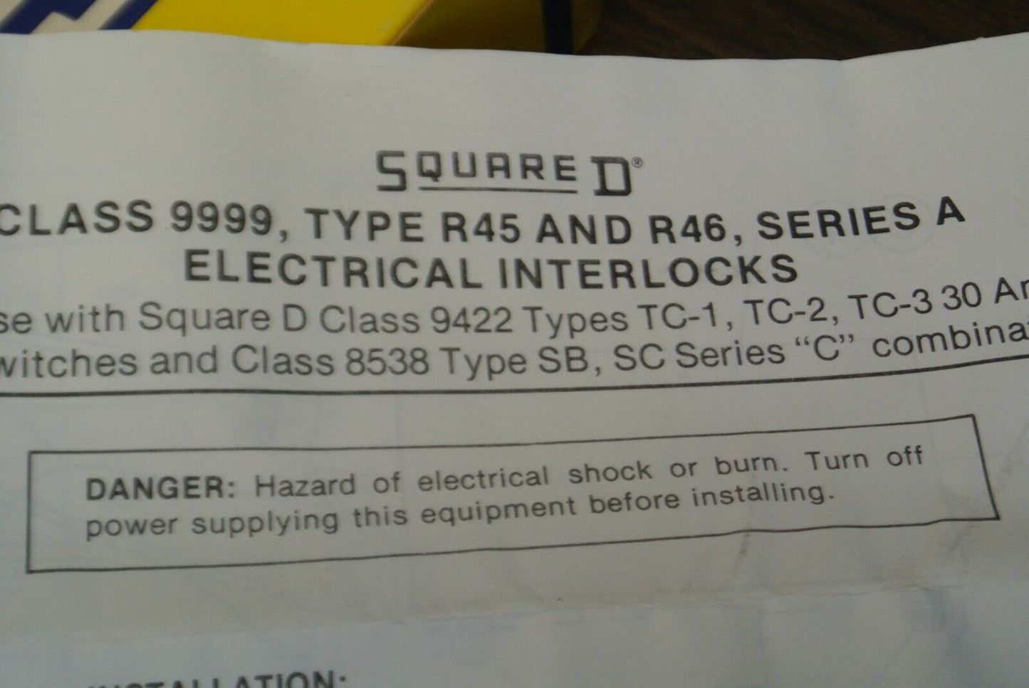 SQUARE D / 9999 R46 / ELECTRICAL INTERLOCK / DPDT / NEW SURPLUS