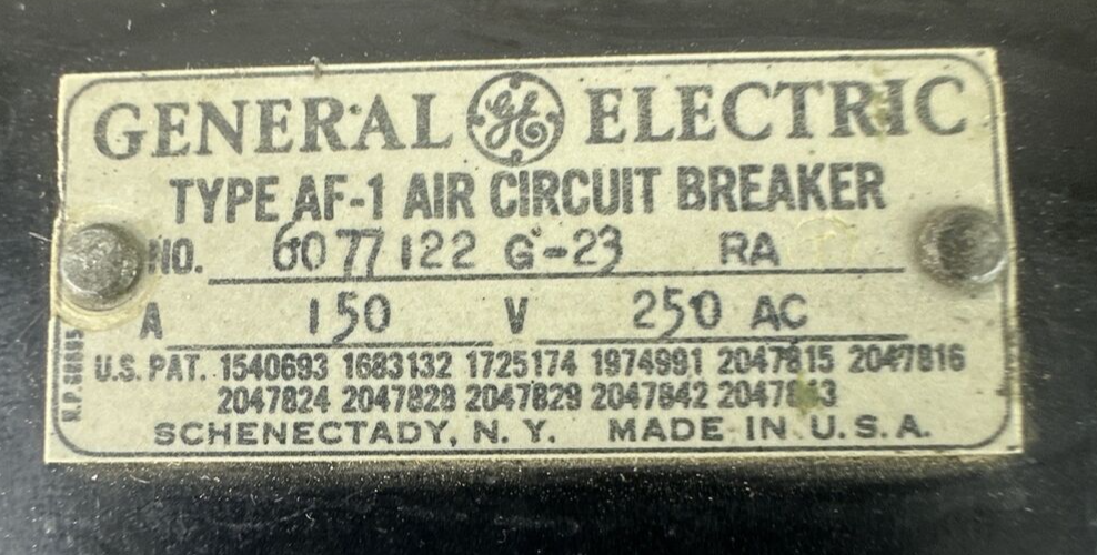 GE TYPE AF-1 AIR CIRCUIT BREAKER 150AMP 250VAC 6077122 G-23