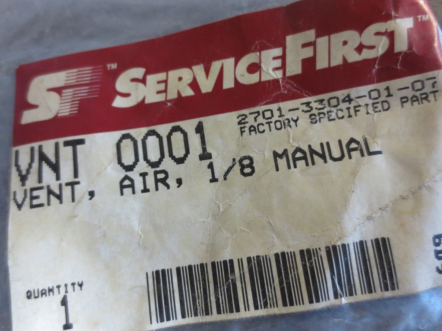 SERVICEFIRST VNT 0001 VENT, AIR, 1/8 MANUAL 2701-3304-07 - NEW SURPLUS