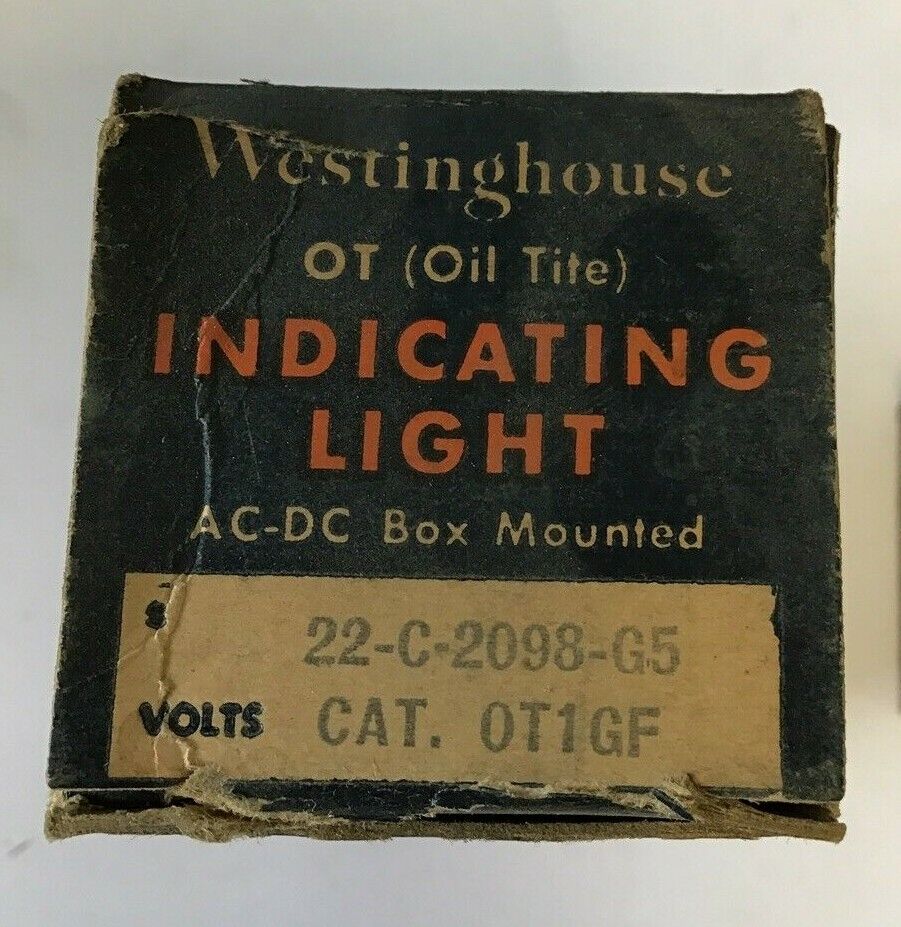 WESTINGHOUSE 22-C-2098-G5 INDICATING LIGHT OT1GF