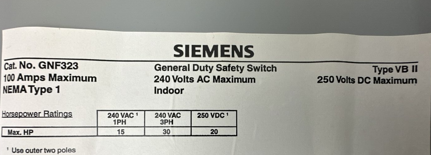 SIEMENS GNF323 TYPE VB II 100A 240VAC 30HP 250VDC 20HP NEMA TYPE 1 NON-FUSIBLE