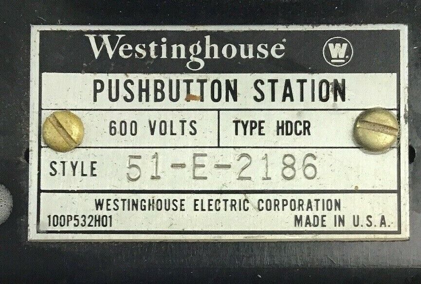 WESTINGHOUSE PUSHBUTTON STATION TYPE HDCR STYLE 51-E-2186 600VOLTS