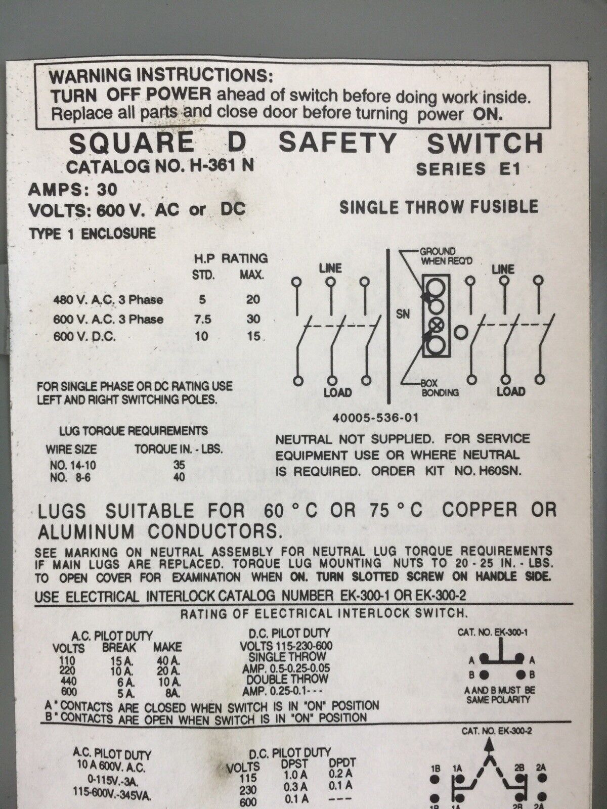 SQUARE D H-361 N NON FUSIBLE SAFETY SWITCH SER E1 600V 30A 30HP 3 POLE TYPE 1