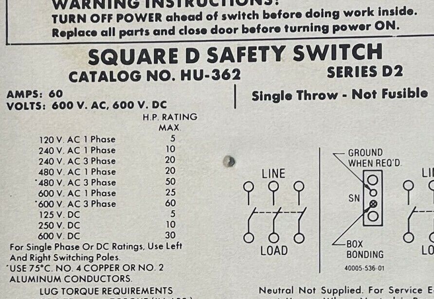 SQUARE D HU-362 NON-FUSIBLE SAFETY SWITCH 600VAC/DC 60AMP 3POLE 60HP SERIES D2