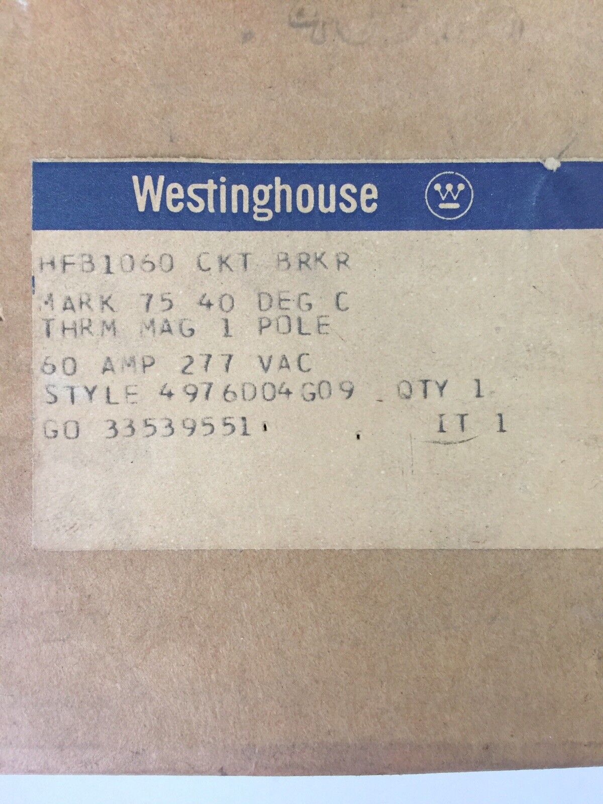 WESTINGHOUSE HFB1060 CIRCUIT BREAKER 60AMP 1POLE 277VAC 4976D04G09