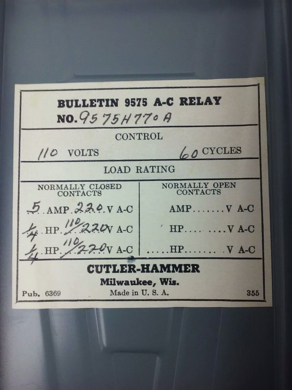 CUTLER HAMMER, 9575H770A, 509- A.C. RELAY, NEMA 1, 110V, 60 HZ, 1/4 H.P., NEW