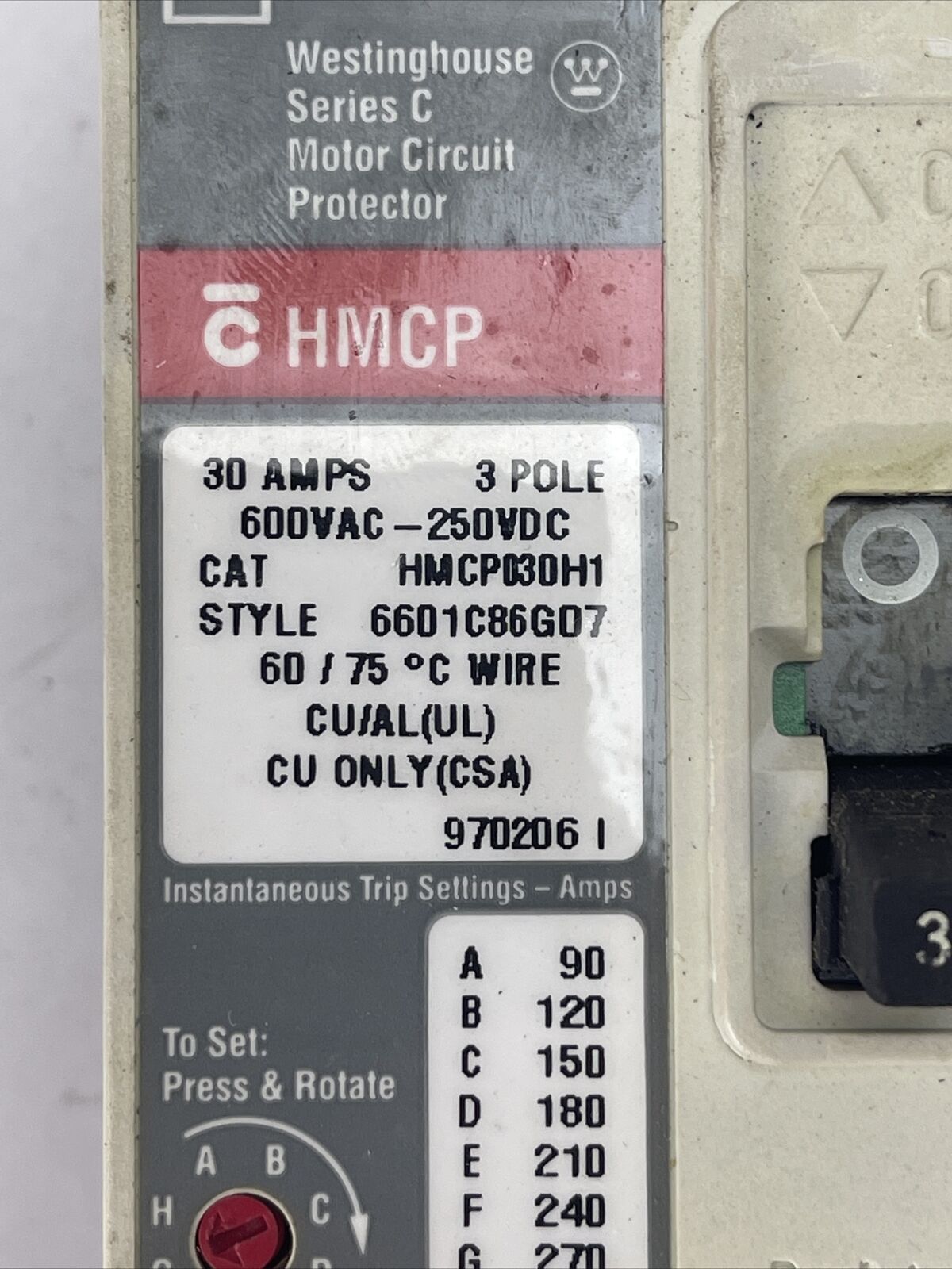 WESTINGHOUSE HMCP030H1 MOTOR CIRCUIT PROTECTOR 30AMP 3P 600VAC 250VDC 6601C86G07