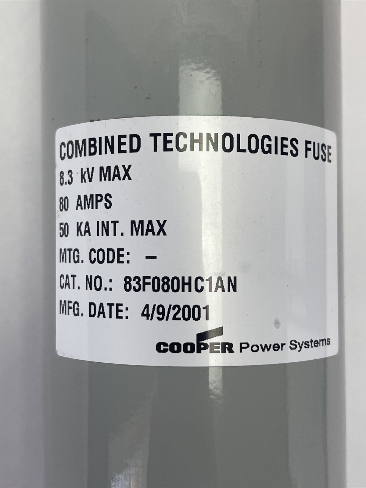 COOPER 83F080HC1AN COMBINED TECHNOLOGIES FUSE 8.3kV MAX 80AMP 50KA INT MAX