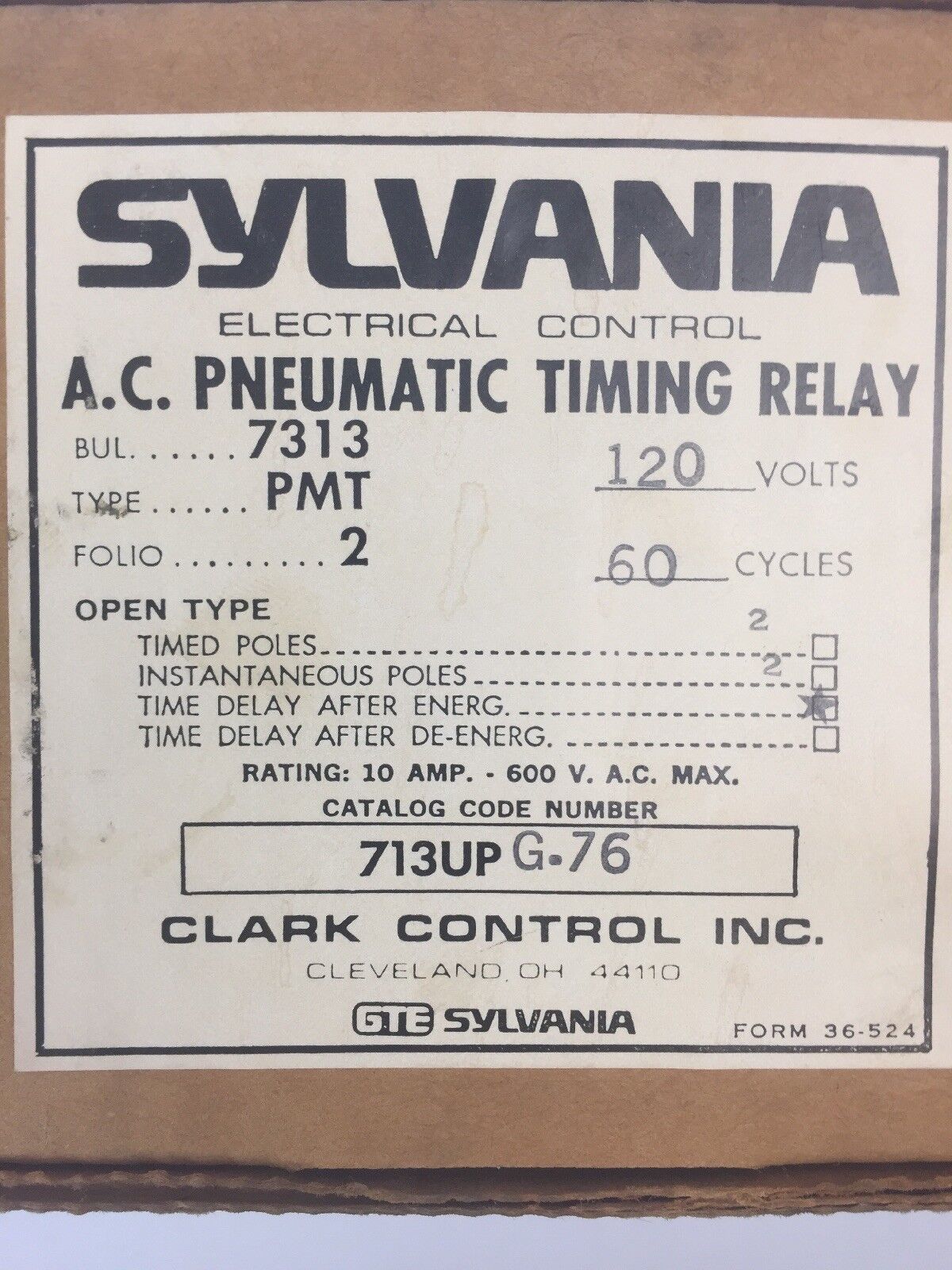 SYLVANIA 713UPG76 A.C. PNEUMATIC TIMING RELAY 10A 600VAC COIL 110-120V 60HZ