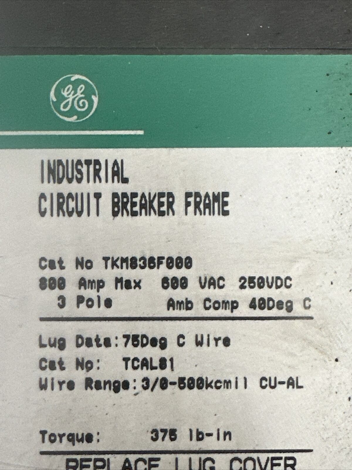GE TKM836F000 CIRCUIT BREAKER 800AMP 3POLE 600VAC 250VDC