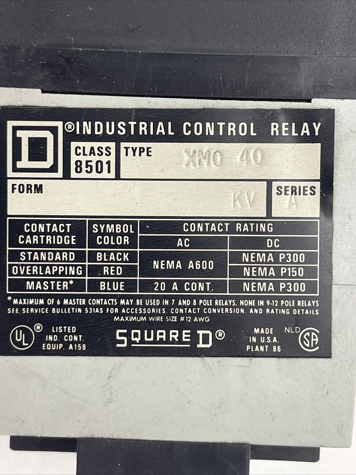 SQUARE D 8501 XM040 INDUSTRIAL CONTROL RELAY FORM KV SER A COIL 120V 60HZ