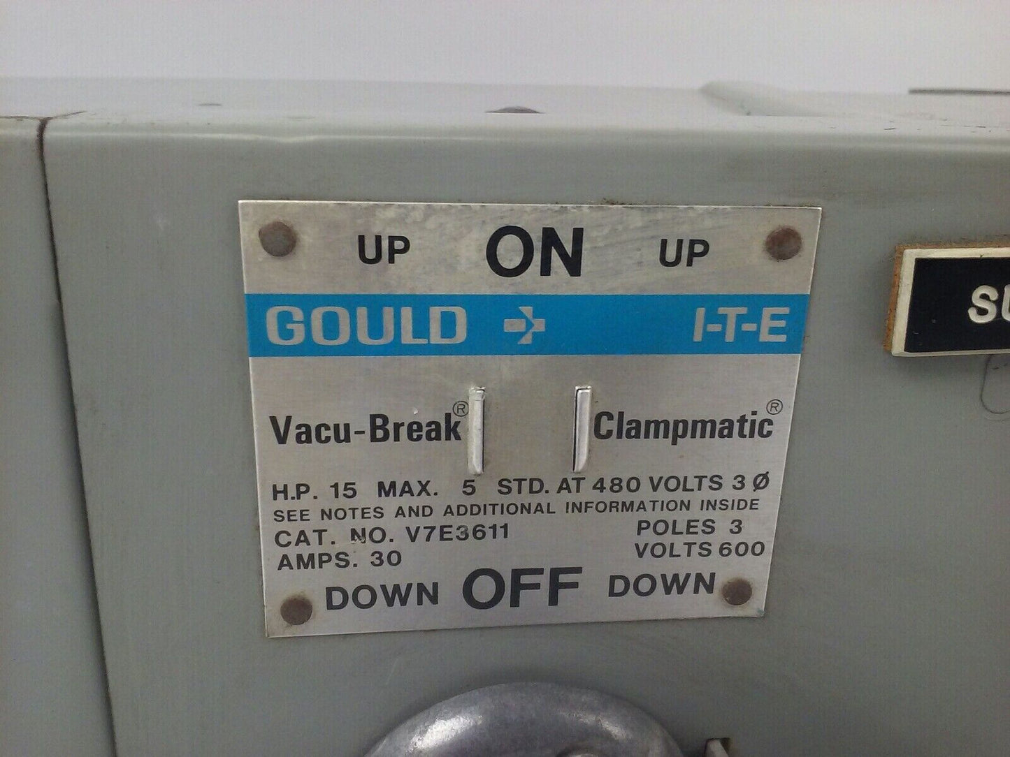 GOULD ITE V7E3611 TWIN VACU BREAK CLAMPMATIC 3P 30A 600V 15HP W/HARDWARE