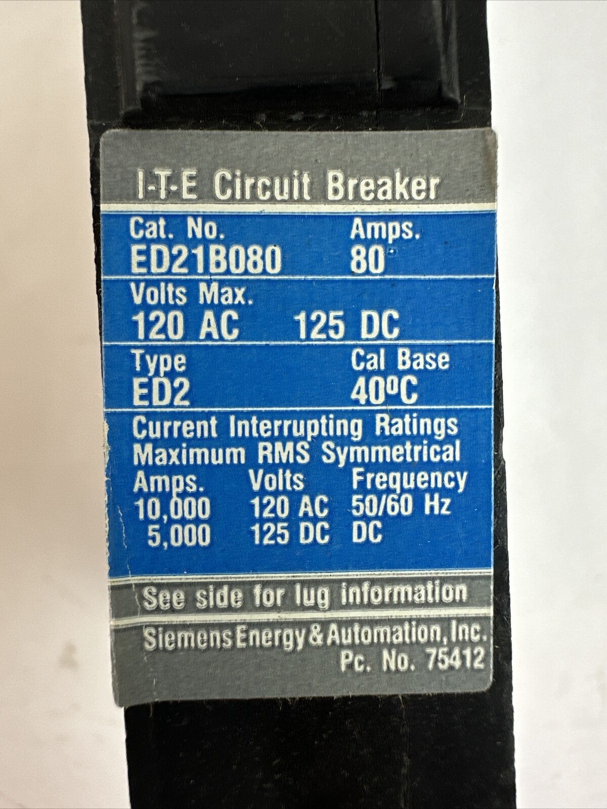 SIEMENS ITE ED21B080 MOLDED CASE CIRCUIT BREAKER 80A 1P 120VAC 125VDC (BOX OF 3)