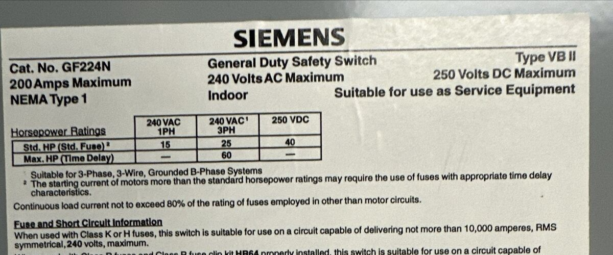 SIEMENS GF224N TYPE VB II 200A 240VAC 3PH 60HP 240VDC 40HP TYPE 1 FUSIBLE