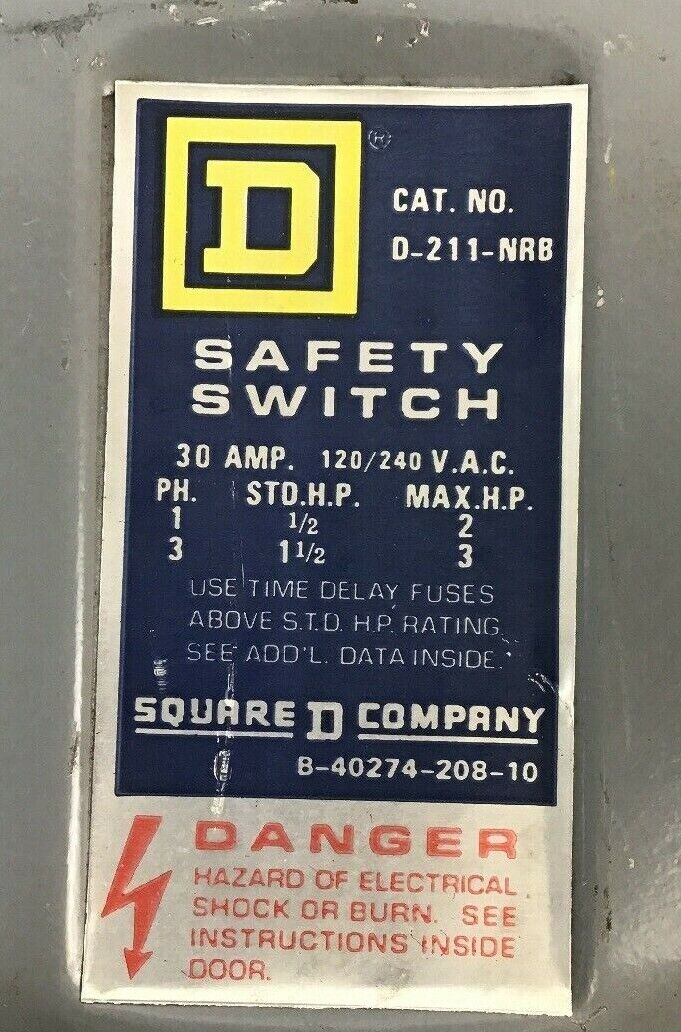 SQUARE D D-211-NRB SAFETY SWITCH 30AMP 120/240VAC 3PH 3HP MAX. SER.E1 RAINPROOF