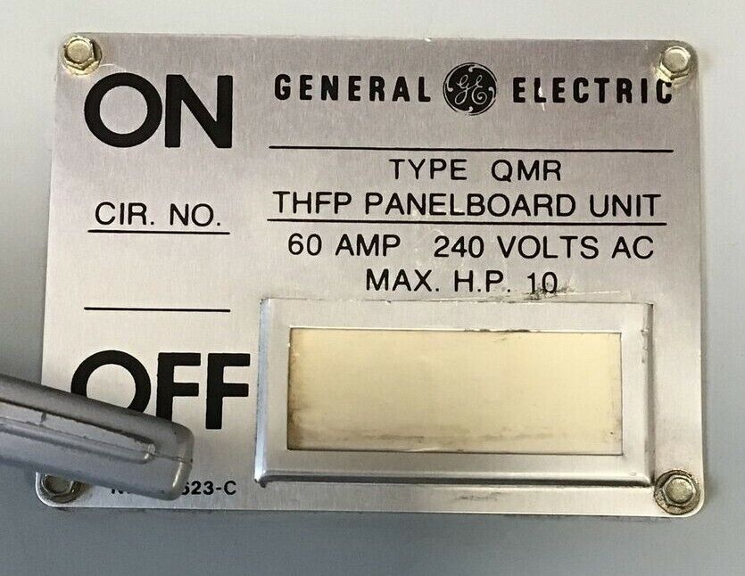 GENERAL ELECTRIC TYPE QMR PANELBOARD UNIT 60A 240V THFP222 MOD.1 250VDC