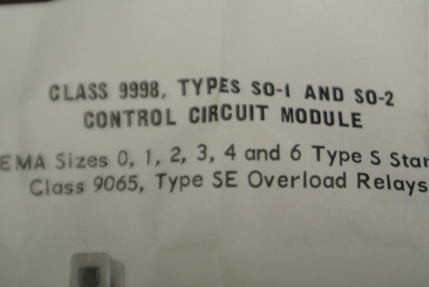 SQUARE D / 9998 SO-2 / CONTROL CIRCUIT MODULE / 1 N.O., 1 N.C. / NEW SURPLUS