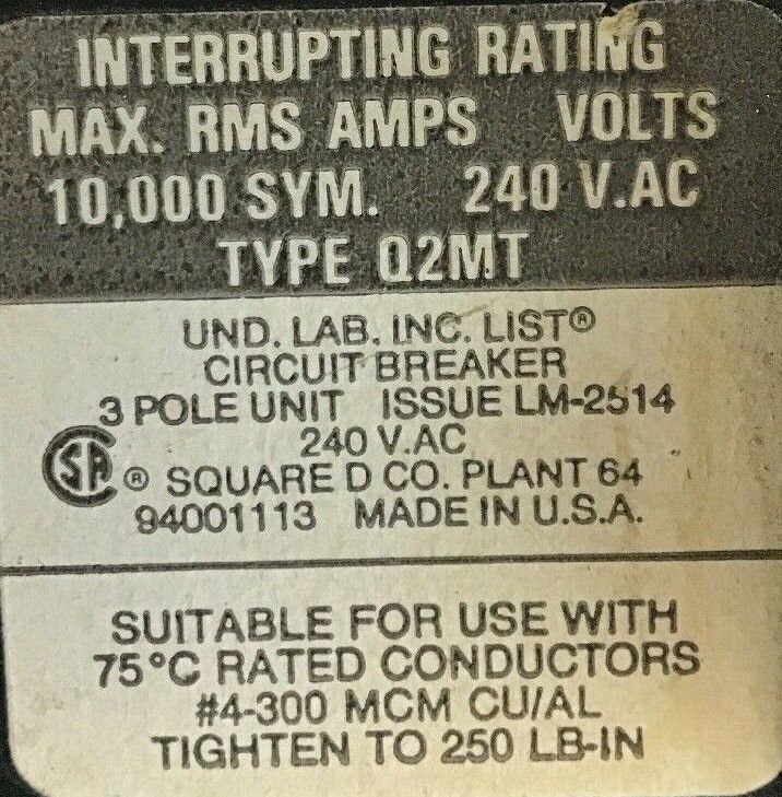 SQUARE D Q2MT 225AMP 240VAC 3POLE CIRCUIT BREAKER