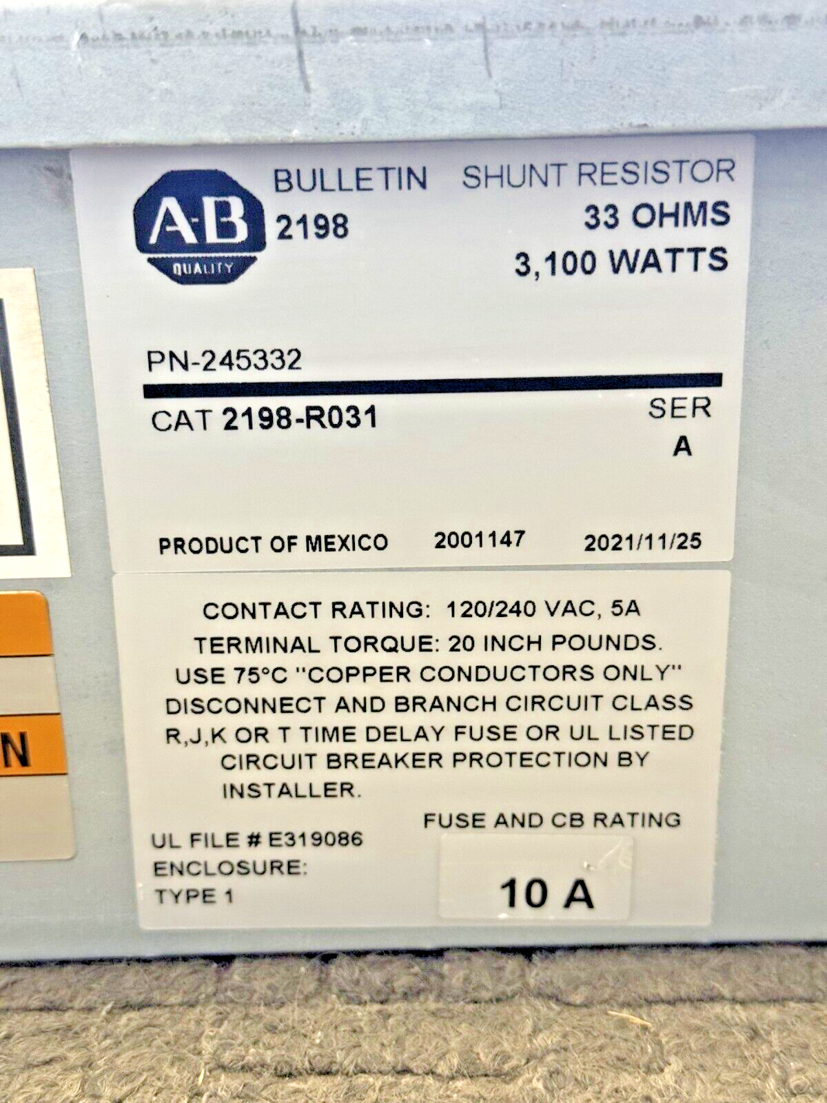 ALLEN-BRADLEY - 2198-R031 SER. A - SHUNT RESISTOR - 33 OHMS, 3100 W, 240 VAC, 5A