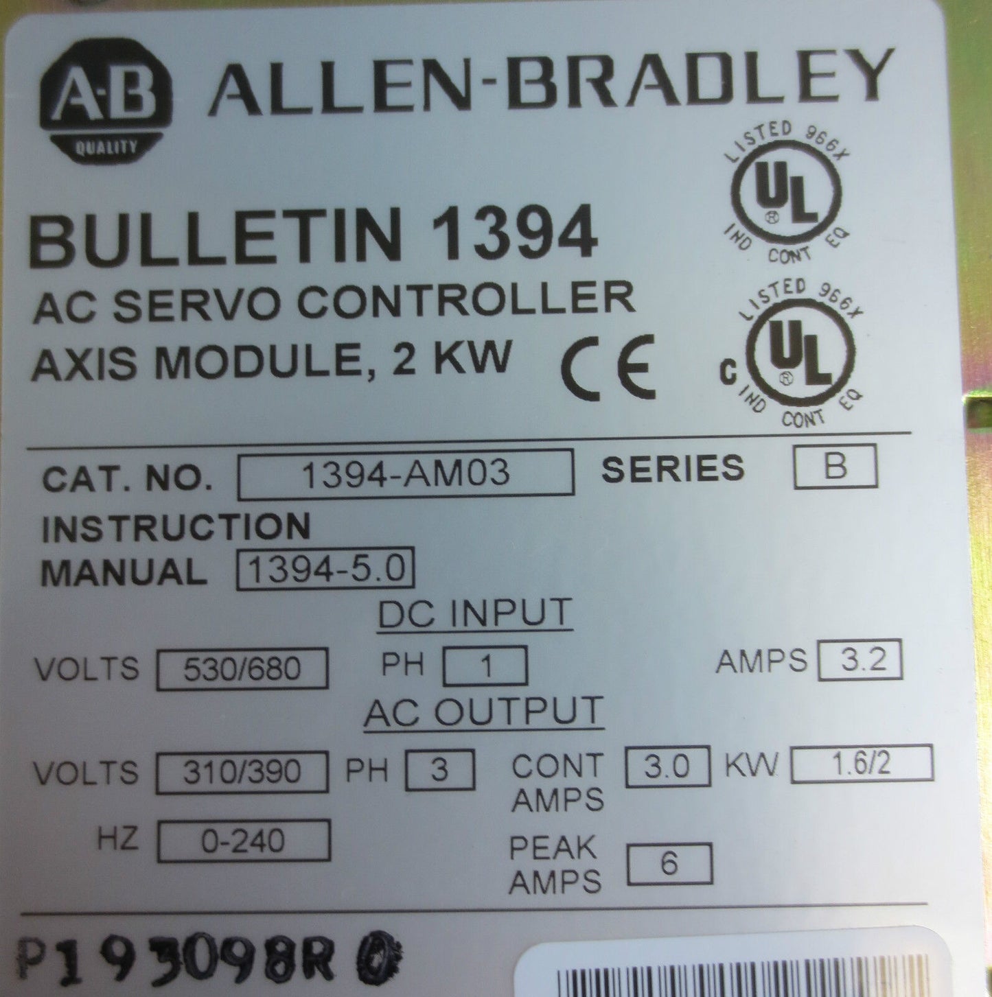 ALLEN-BRADLEY 1394-AM03 Ser. B - AC SERVO CONTROLLER AXIS MODULE 2KW