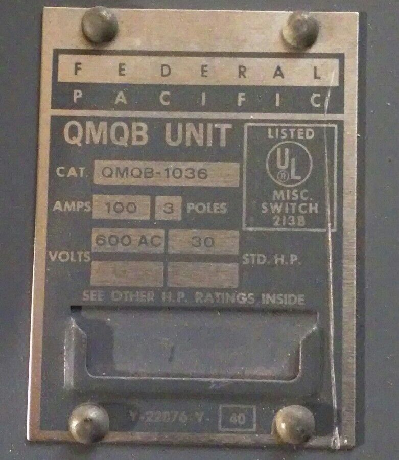 Federal Pacific QMQB1036 Panelboard Switch 100 Amp 100A 3-Pole 600VAC