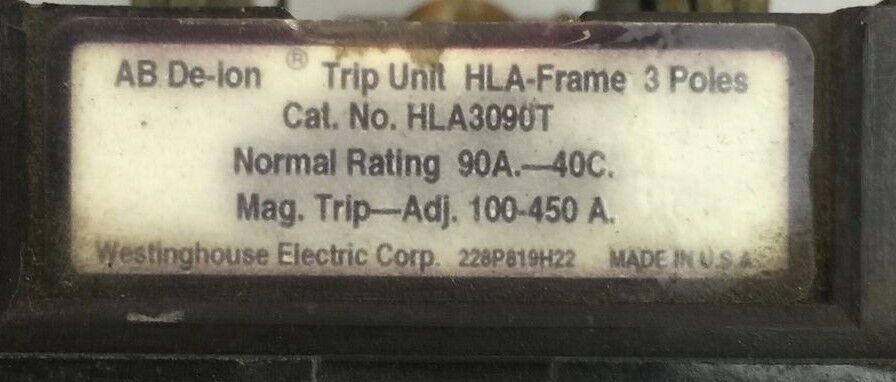 WESTINGHOUSE HLA3090T AB DE-ION TRIP UNIT 90AMP 3POLE MAG TRIP ADJ 100-450A