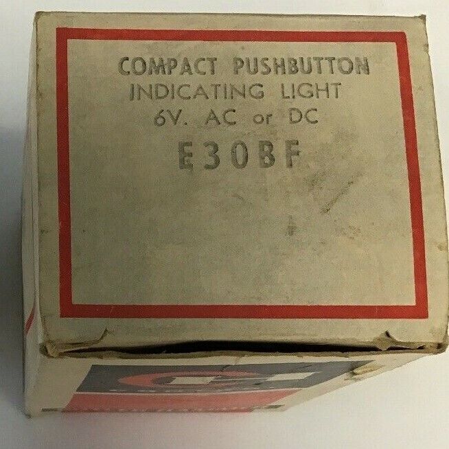 GE E30BF COMPACT PUSHBUTTON INDICATING LIGHT 6VAC/DC
